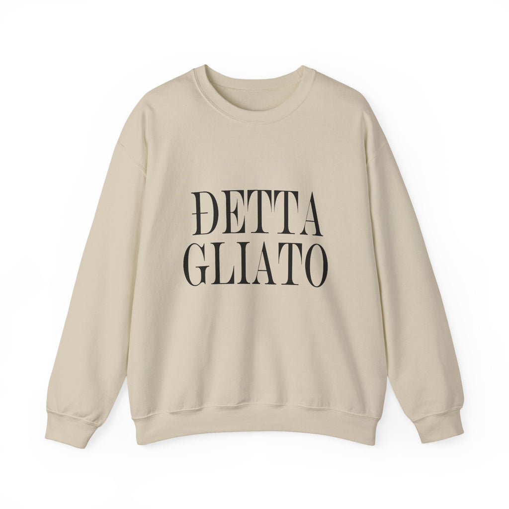 DETTA GLIATO Crewneck Sweatshirt